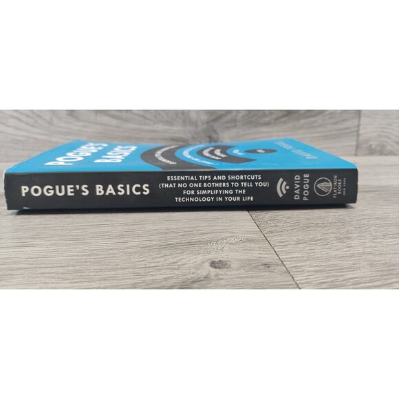 Pogue's Basics: Essential Tips and Shortcuts for Simplifying Technology by Pogue - Picture 3 of 11
